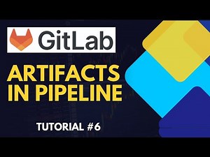 GitLab CI/CD: Explore Artifacts (files/directories) Transfer in Pipeline | Tutorial [Hindi] #6