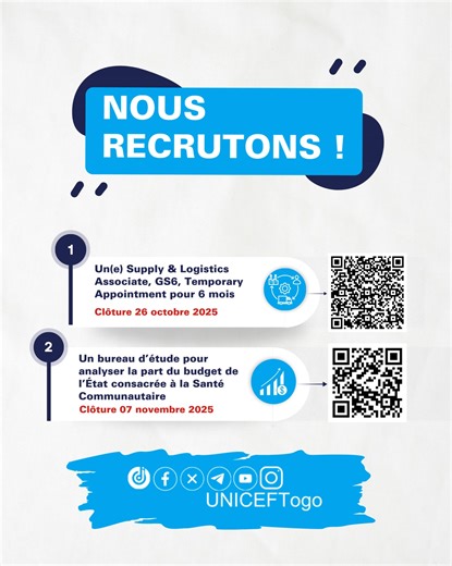 Envie de faire la différence pour les enfants et les familles au Togo ? UNICEF Togo lance deux appels à candidature : ✅ Un(e) Supply & Logistics Associate. ✅ Un bureau d’étude pour analyser la part du budget de l’État consacrée à la Santé Communautaire. Consultez les offres respectivement ici 👉 https://jobs.unicef.org/en-us/job/585063/supply-logistics-associate-gs6-temporary-appointment-lométogo-00134573-6-mois (clôture 26 octobre 2025) & https://www.ungm.org/Public/Notice/282122 (clôture 07 no