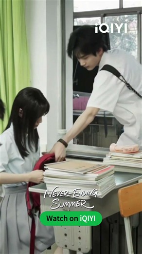 School-Days Romance😳💕 #NeverEndingSummer #炽夏 #iQIYI