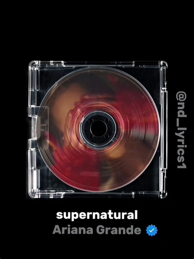 supernatural 🎶🎵🎼 Song by Ariana Grande #fullsong #supernatural #fyp #lyrics_songs #song