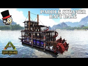 Ark: Raft Base Build - American Paddle Steamer - Boat House (Modded)