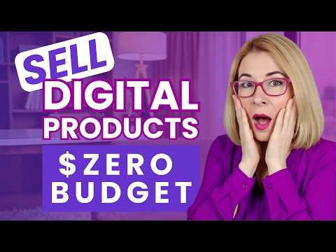 How to Sell Digital Products in 2026 (With a $0 Budget)