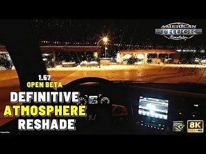 ATS FREE Definitive Atmosphere ReShade 8K RTX 4090 Brutal Graphics