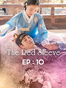 The Red Sleeve EP 10-05 #redsleevekdrama #kdramalover #tiktokviral #kdramafyp #foryou