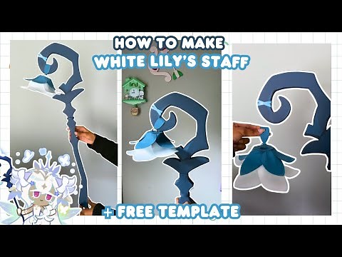 How I Made White Lily Cookie’s Staff! (Moonflower Version) 🧚🏼🪷✨ |+Free Template|
