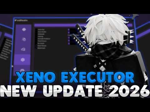 NEW Xeno Executor 2026 / Keyless + Level 8 + 3000+ Scripts + UNC 100% + Free Download