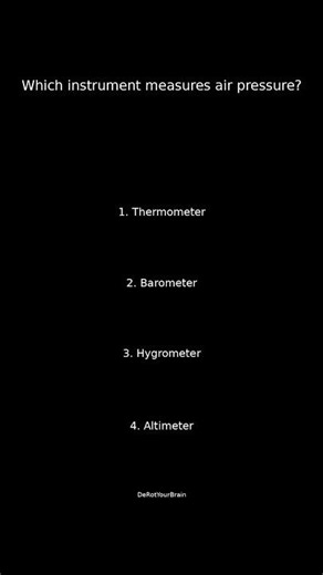 Which instrument measures air pressure? #trivia #quiz