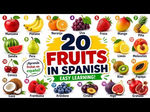 20 Fruit Names in Spanish