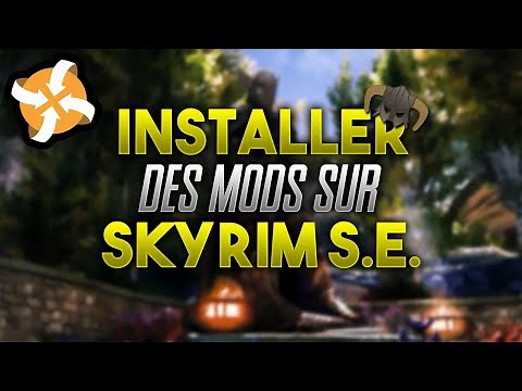 [TUTO] INSTALLER DES MODS SUR SKYRIM SPECIAL EDITION