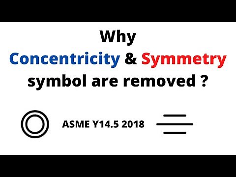 Why concentricity and symmetry are removed in latest ASME Y14.5 2018 | Concentricity and symmetry