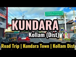 Kundara | Kundara Town | Kundara Kollam | Road Trip | Kollam District | City Drive.