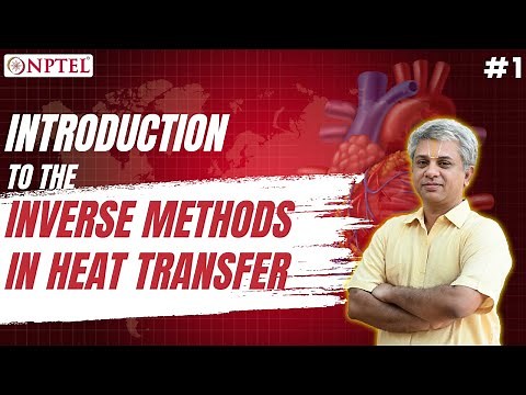 #1 Introduction to the Inverse Methods in Heat Transfer Course