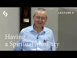 Dallas Willard - What Ministry Is and How It Is Spiritual