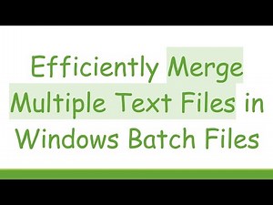 Efficiently Merge Multiple Text Files in Windows Batch Files