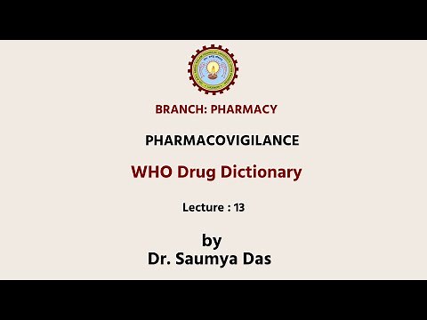 Pharmacovigilance | WHO Drug Dictionary| AKTU Digital Education