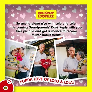89 reactions · 39 shares | Ngayong Sunday na ang Granparents' Day! May plano na ba kayo on how to celebrate it with Lolo and Lola? We'd love to celebrate them with you! Share a photo of your grandparents and get a chance to receive Mister Donut goodies from us! #MisterDonut #SarapSulitUlitn #GrandparentsDay | Mister Donut | Facebook