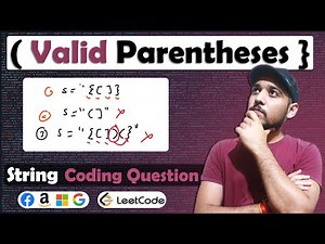 Valid Parentheses Leetcode Solution | Check Balanced Brackets or Parentheses