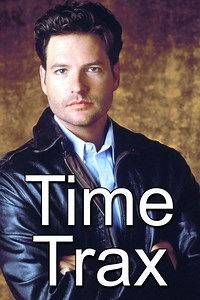 Time Trax - Alchetron, The Free Social Encyclopedia