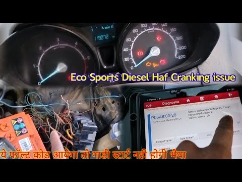 Ford Eco Sports Diesel 2012 Engine Haf Cranking Dtc P2507 # P0563 # P06A8 # Starting Problem Solve👍