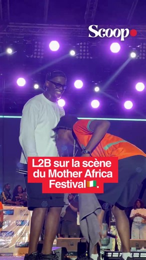 🇨🇮🇫🇷 L2B sur « profiter de la vie » de Dj Léo au Mother Africa Festival🔥. #MotherAfricaFestival #L2B #DJLéo #fyp #cotedivoire🇨🇮
