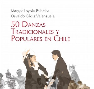VIDEOS DE LAS DANZAS POPULARES DE CHILE - Revista de Educación