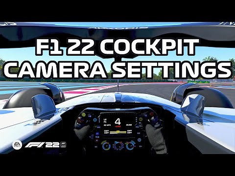 F1 22: My Cockpit View Camera Settings
