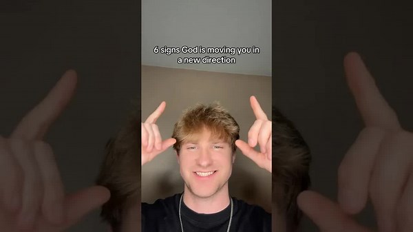 6 Signs God is Moving You in a New Direction