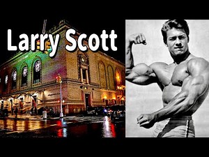 LARRY SCOTT | The First Mr Olympia Winner’s 1965 Legacy | Bodybuilding