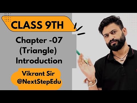 Class 9th Chapter 7( Triangle) Introduction