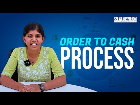 Order to Cash Process