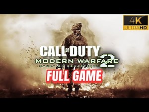 COD Modern Warfare 2 Remastered – Full Story Campaign Gameplay [4K 60FPS] (No Commentary)