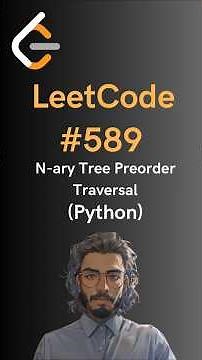 LeetCode#589 N-ary Tree Preorder Traversal - Python