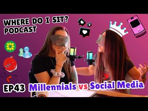 Millennials Vs Social Media - EP43