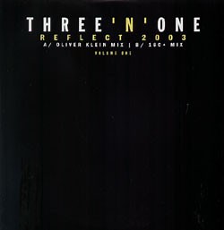 Three'n'One - Reflect 2003 (Volume One)