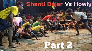 18K views · 190 reactions | New Goto Khela 2024 || Shanti Bajar Vs Howly || Part 2 || SR Traveller Vlogs || Kabaddi Khela Video | SR Traveller Vlogs. | Facebook