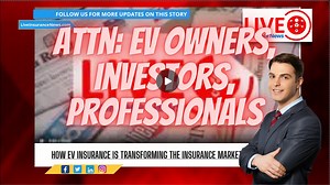 EV Insurance and The Impact on the Insurance Industry, Investors and Consumers In-Depth Analysis