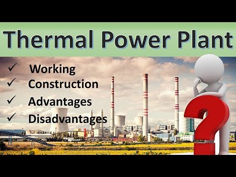 How does THERMAL POWER PLANT Works ?? || Advantages & Disadvantages || Power System || Generation ||