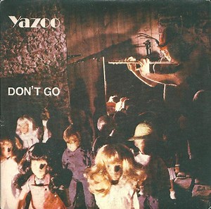 Yazoo - Don't Go