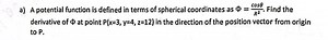a) A potential function is defined in terms of spherical coordi... | Filo