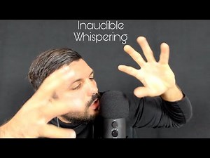ASMR FRANÇAIS| PURE INAUDIBLE WHISPERING