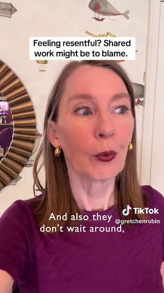 Shared work is a very common source of argument and resentment among people-in couples, in families.