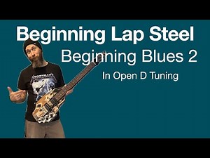Beginning Blues 2 – Moveable Rhythm and Lead Shapes | Lap Steel Guitar Lesson
