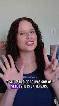 Descubra o seu estilo de roupa com os sete estilos universais #imagemeestilo #imagempessoal #moda