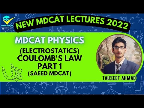 Mdcat 2022 Physics | Electrostatics Lecture#1 | Saeed Mdcat Official #saeedmdcat