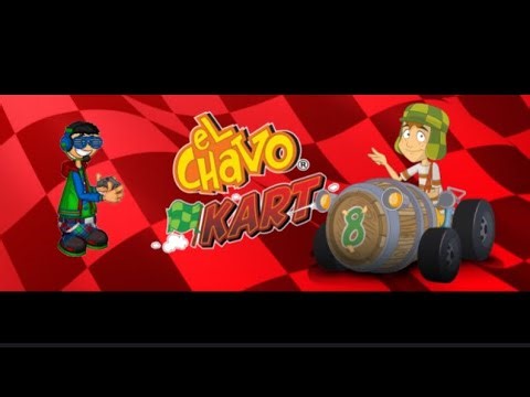 El chavo kart Gameplay