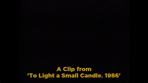To Light a Small Candle.1986