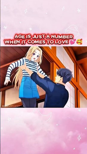 Age is just a number when it comes to love 😘💕#anime #shorts #cute #love #story