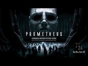 Prometheus - End Roll Suite #2 [ Soundtrack by Marc Streitenfeld & Harry Gregson-Williams ]