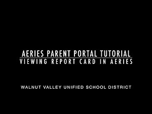 Aeries Parent Portal - Viewing Elementary Report Card in Aeries