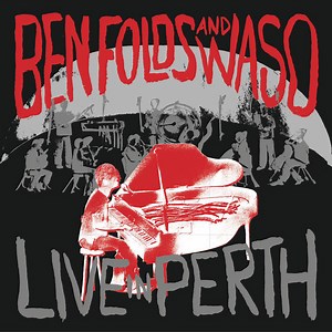Ben Folds And WASO - Live In Perth